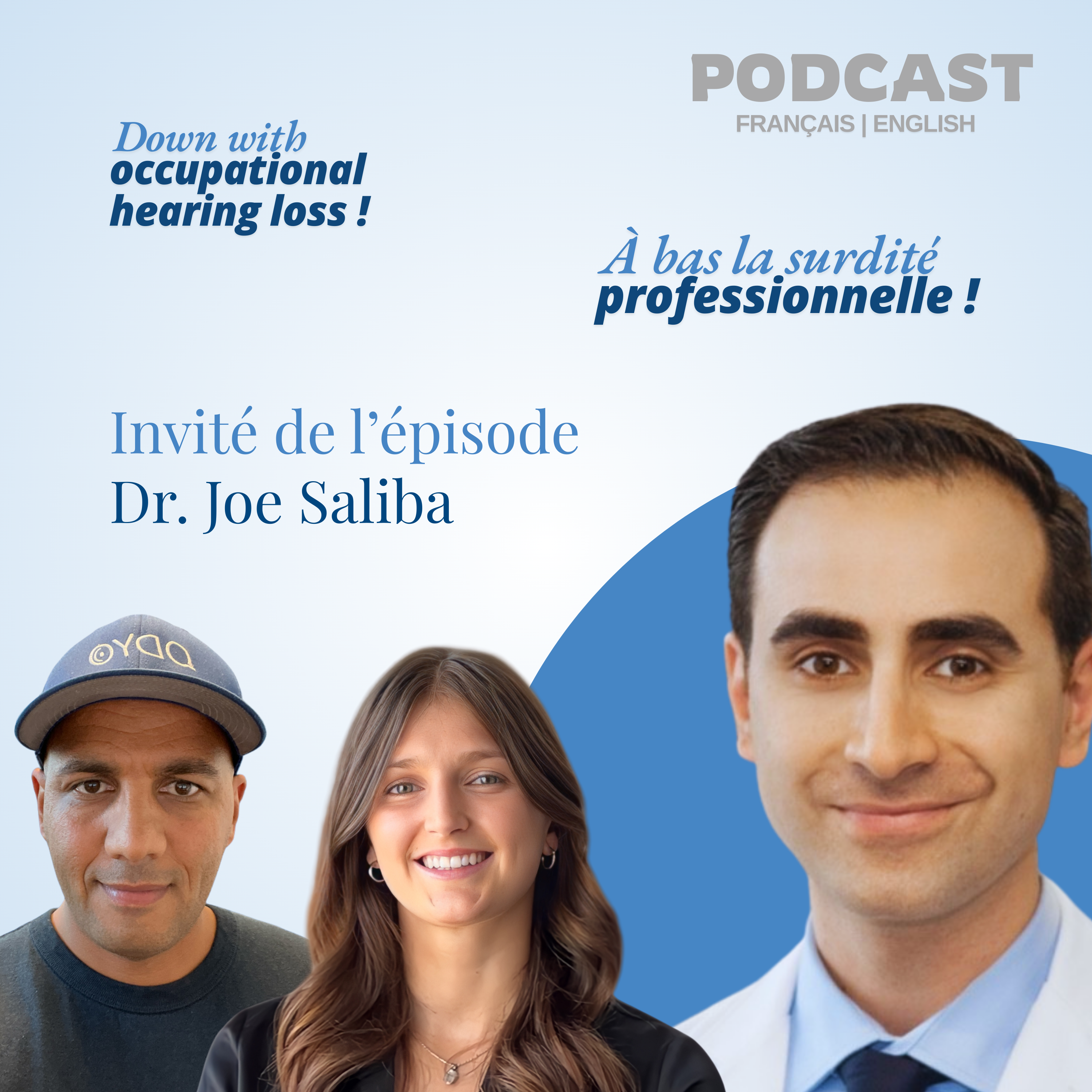 Épisode 3 : La science derrière la surdité professionnelle